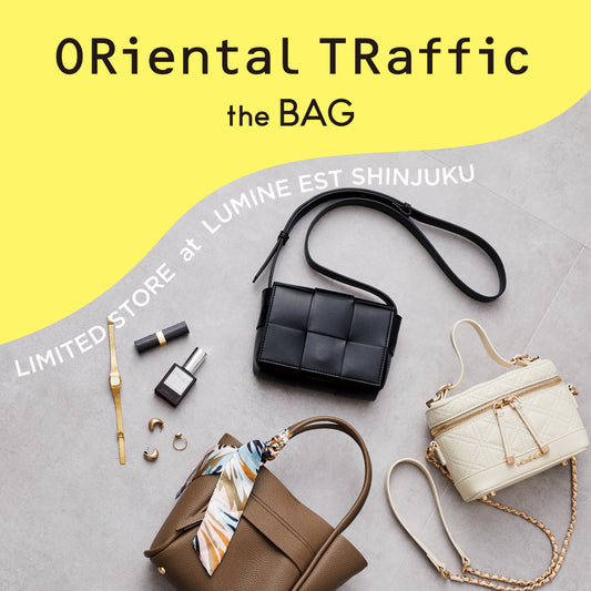 【3/30(土)～期間限定】ORiental TRaffic the BAG